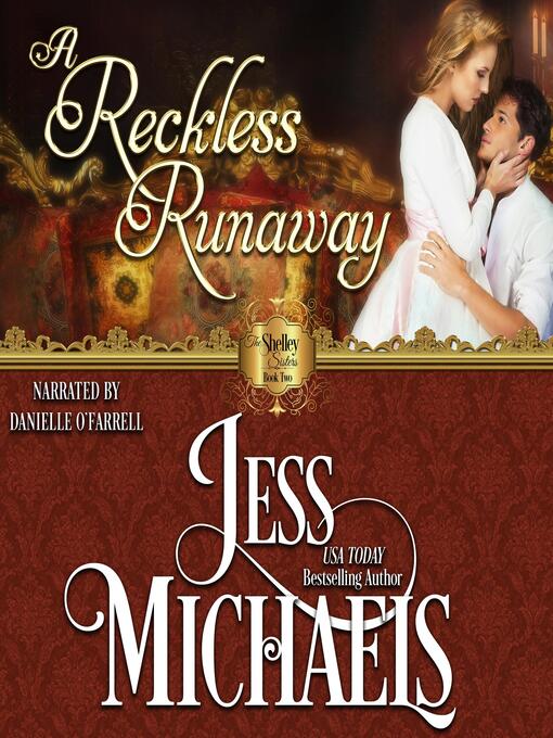 Title details for A Reckless Runaway by Jess Michaels - Available